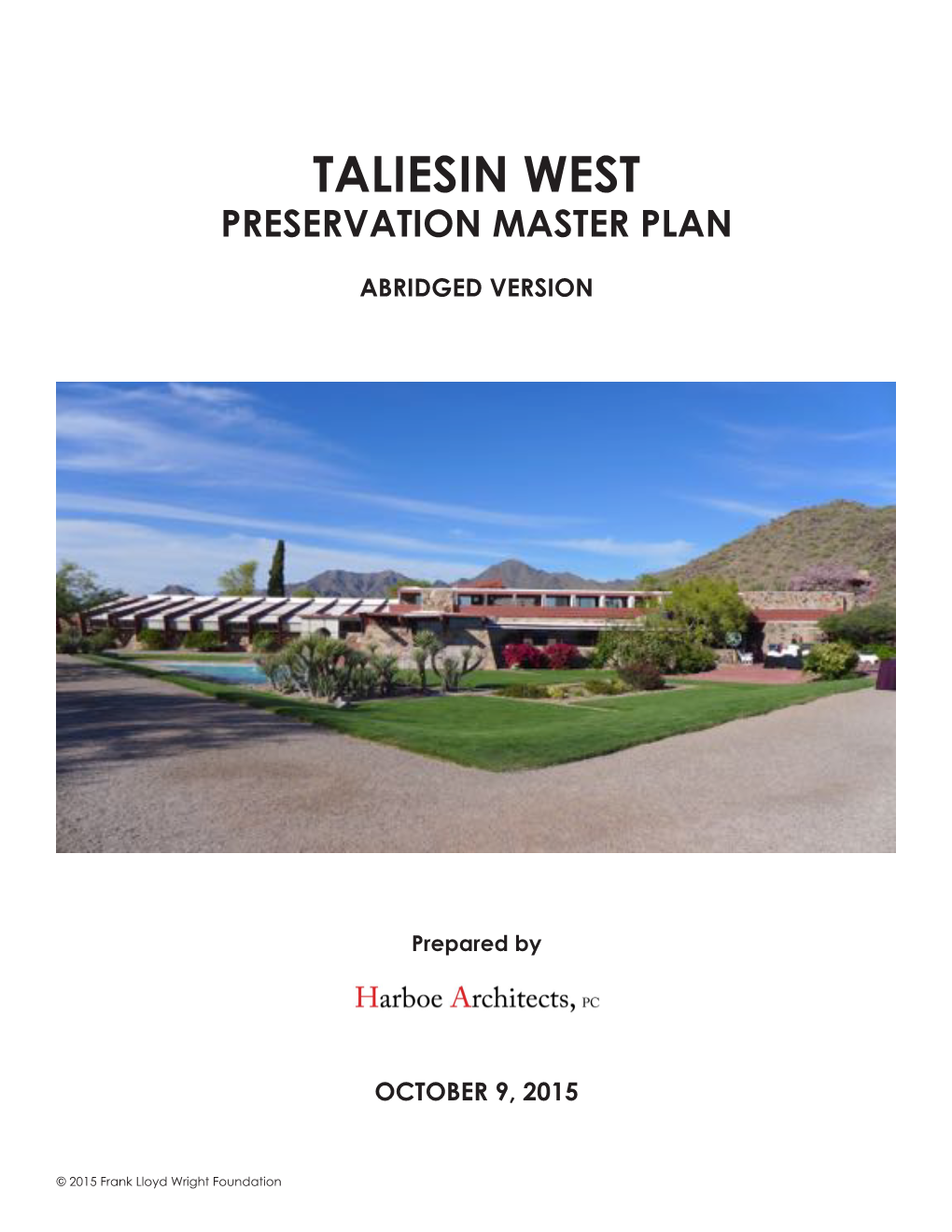 Taliesin West Preservation Master Plan