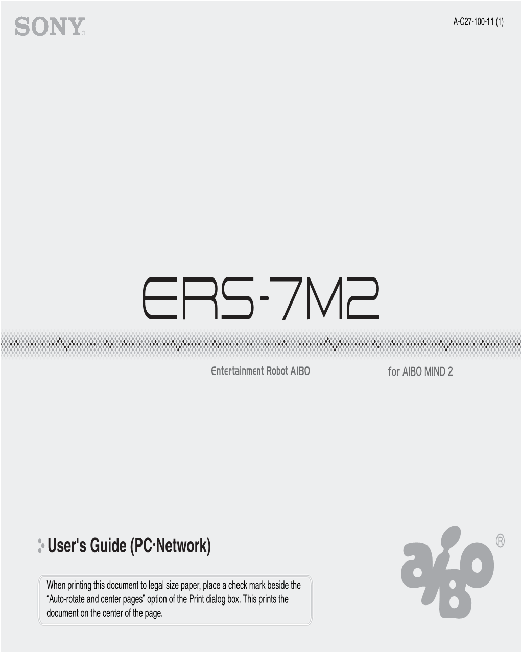AIBO ERS-7M2 User's Guide (PC Network)