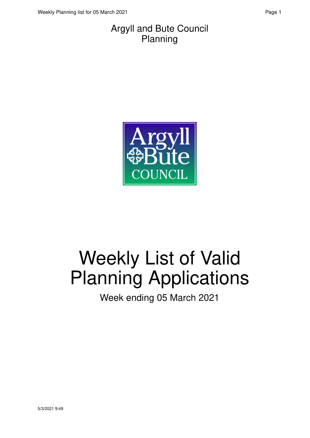 Weekly List of Valid Planning Applications Week Ending 05 March 2021