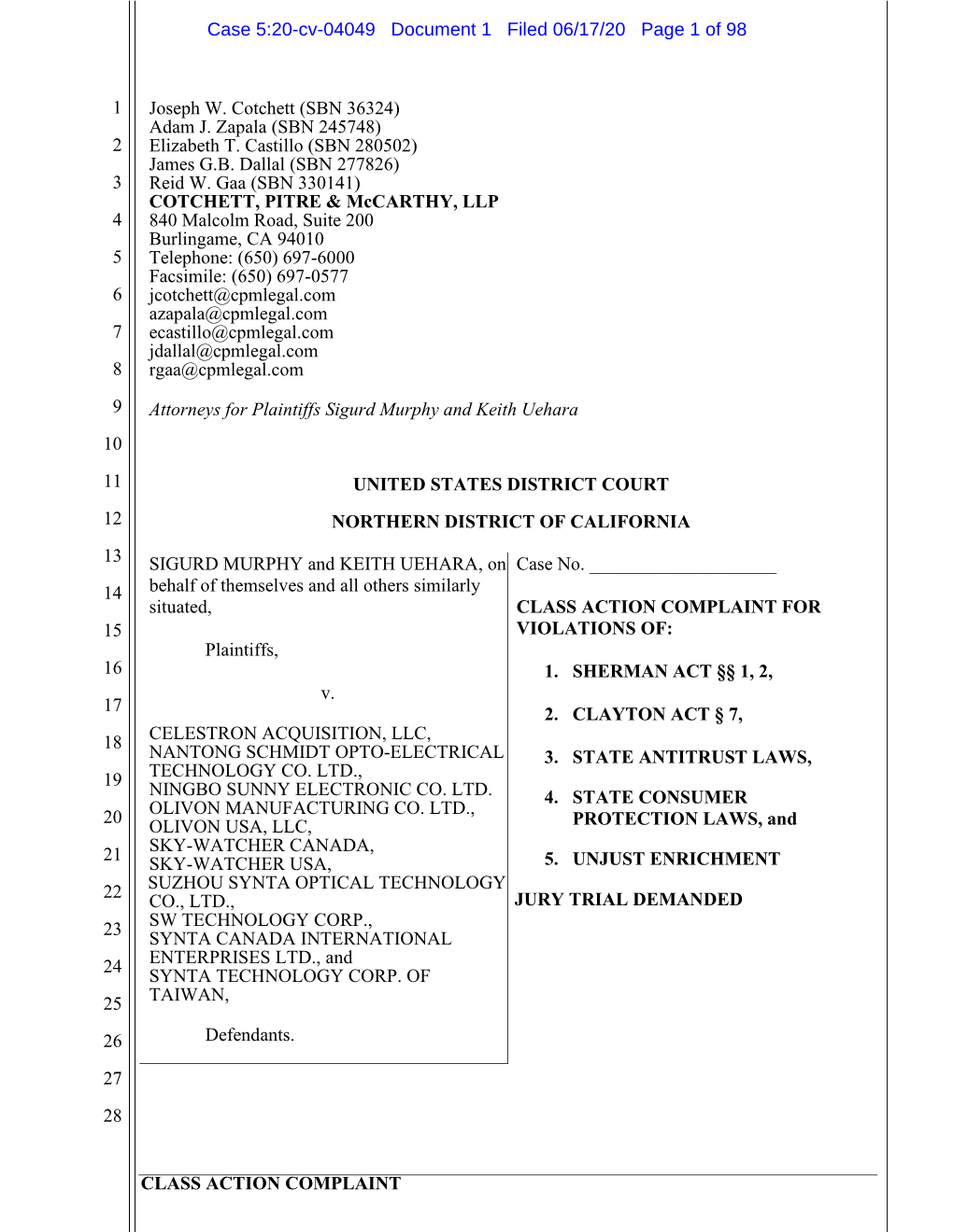 CLASS ACTION COMPLAINT 1 2 3 4 5 6 7 8 9 10 11 12 13 14 15 16 17 18 19 20 21 22 23 24 25 26 27 28 Joseph W. Cotchett