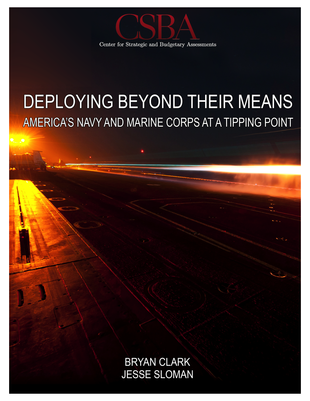 Deploying Beyond Their Means: America's Navy and Marine Corps