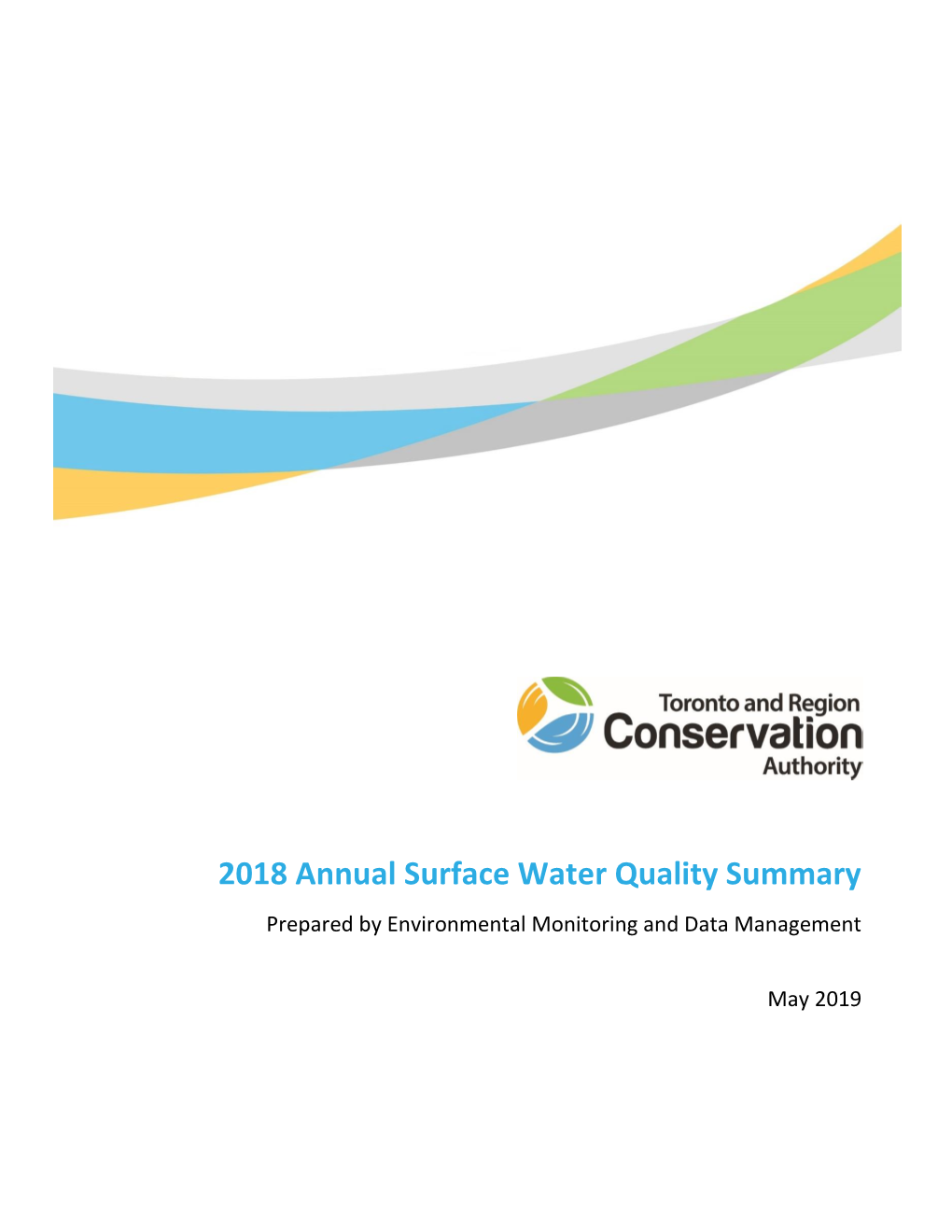 2018 Annual Surface Water Quality Summary Prepared by Environmental Monitoring and Data Management