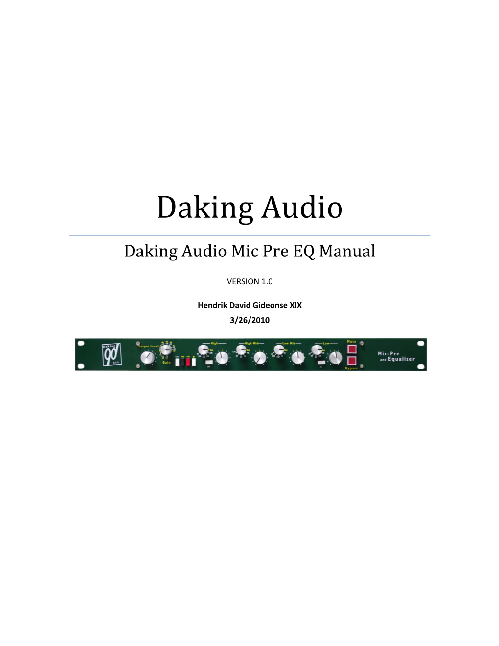 Daking Audio Mic Pre EQ Manual