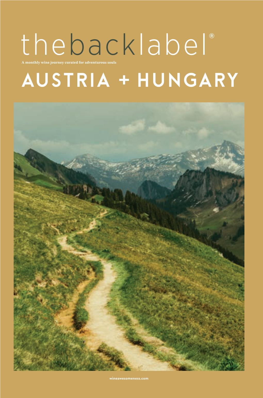 Thebacklabel a Monthly Wine Journey Curated for Adventurous Souls Austria + Hungary