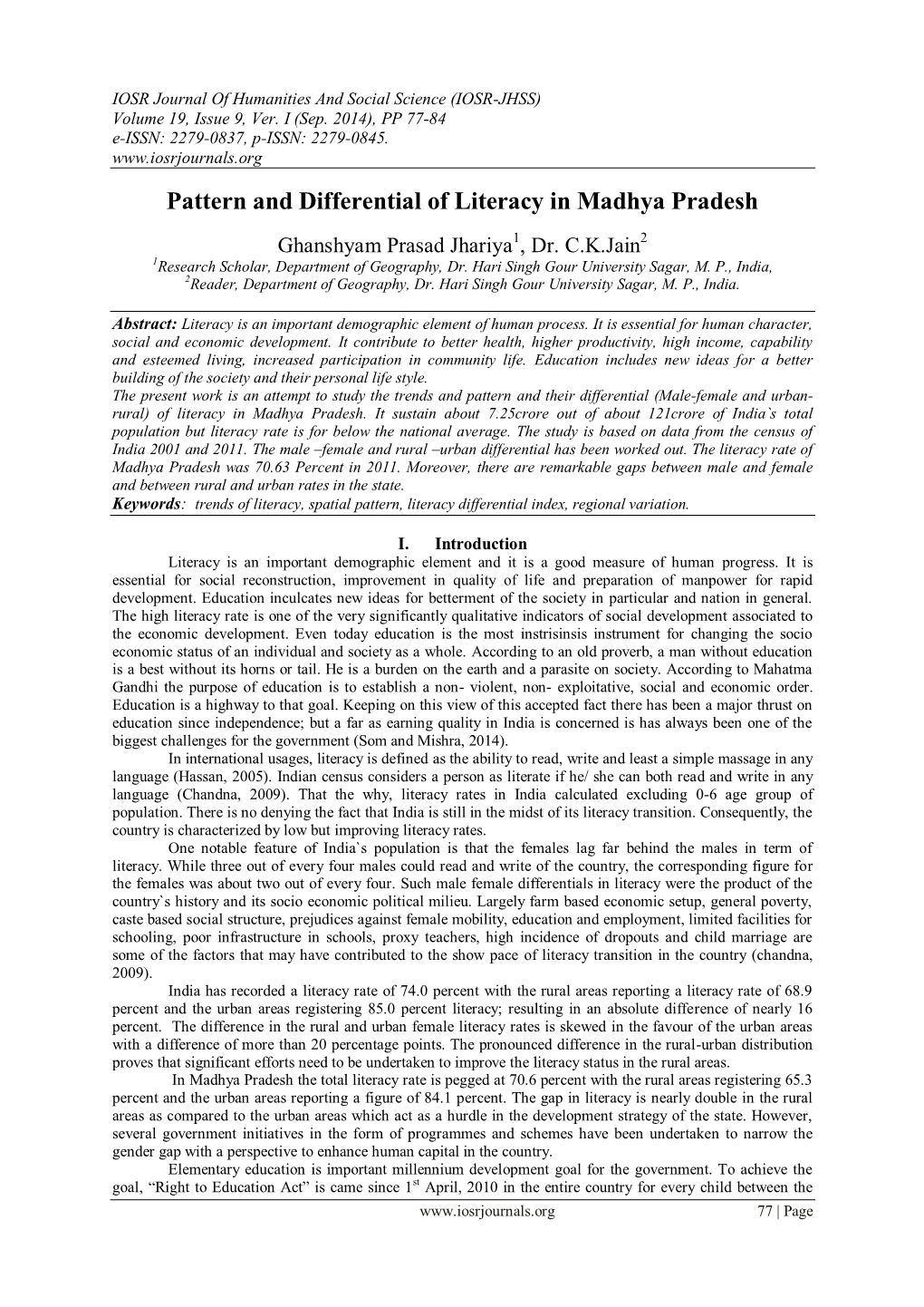 Pattern and Differential of Literacy in Madhya Pradesh