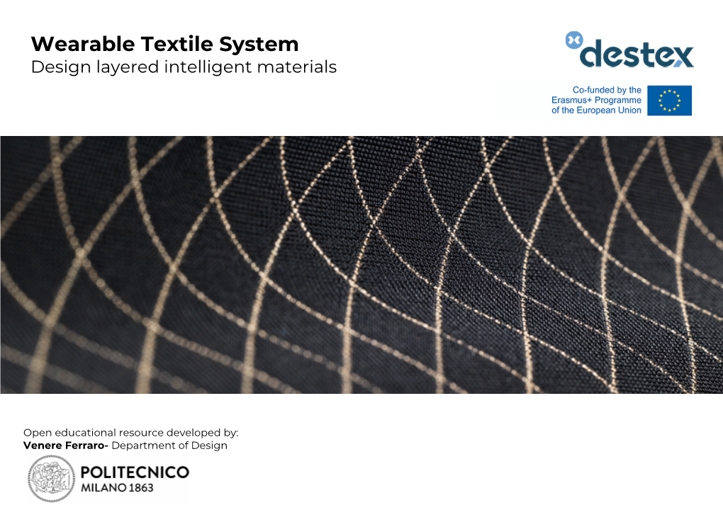 Wearable Textile System Design Layered Intelligent Materials