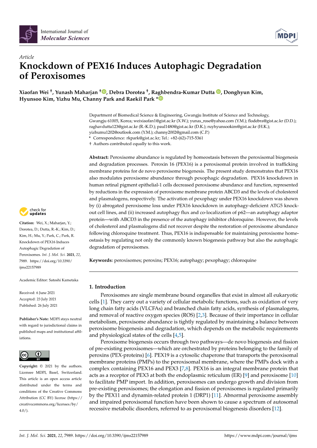 Knockdown of PEX16 Induces Autophagic Degradation of Peroxisomes