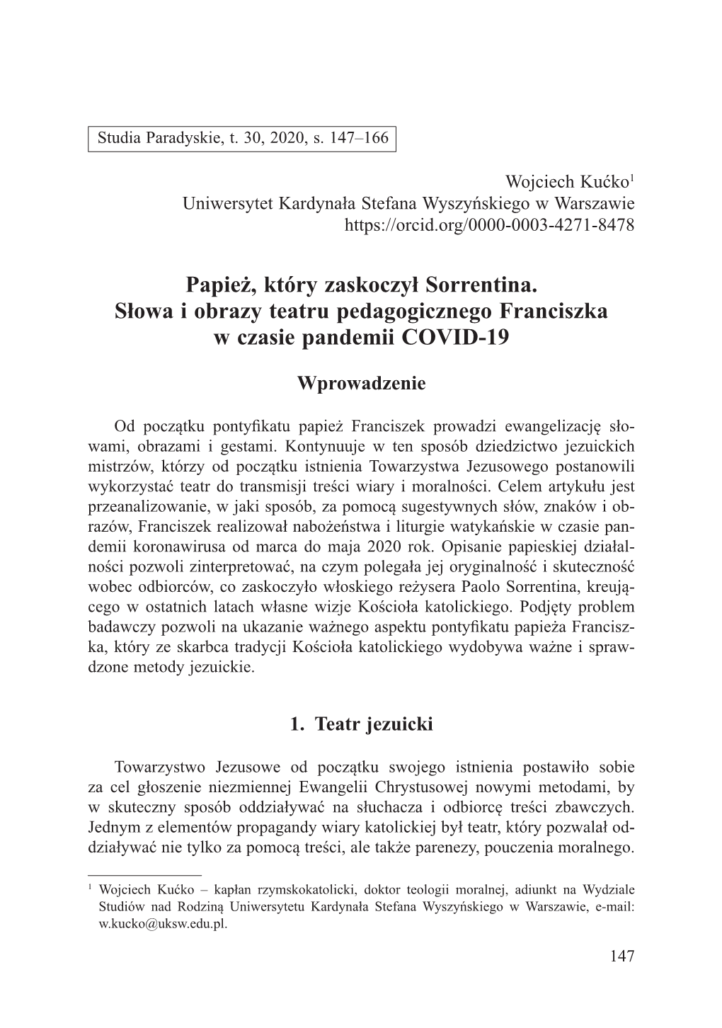 Papież, Który Zaskoczył Sorrentina. Słowa I Obrazy Teatru Pedagogicznego Franciszka W Czasie Pandemii COVID-19