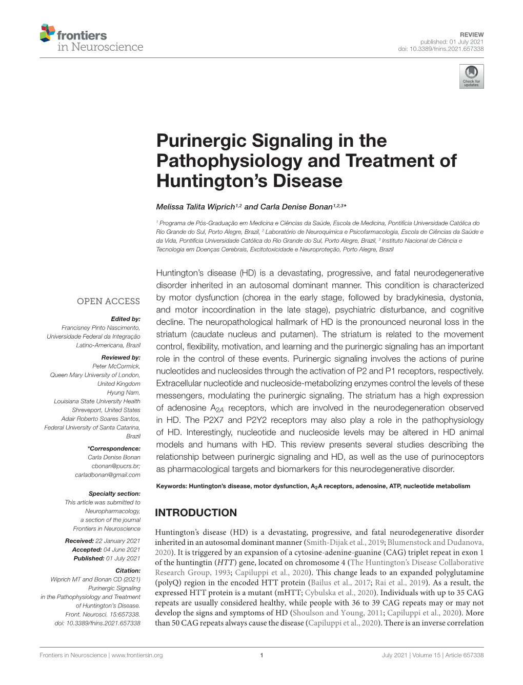 Purinergic Signaling in the Pathophysiology and Treatment of Huntington’S Disease