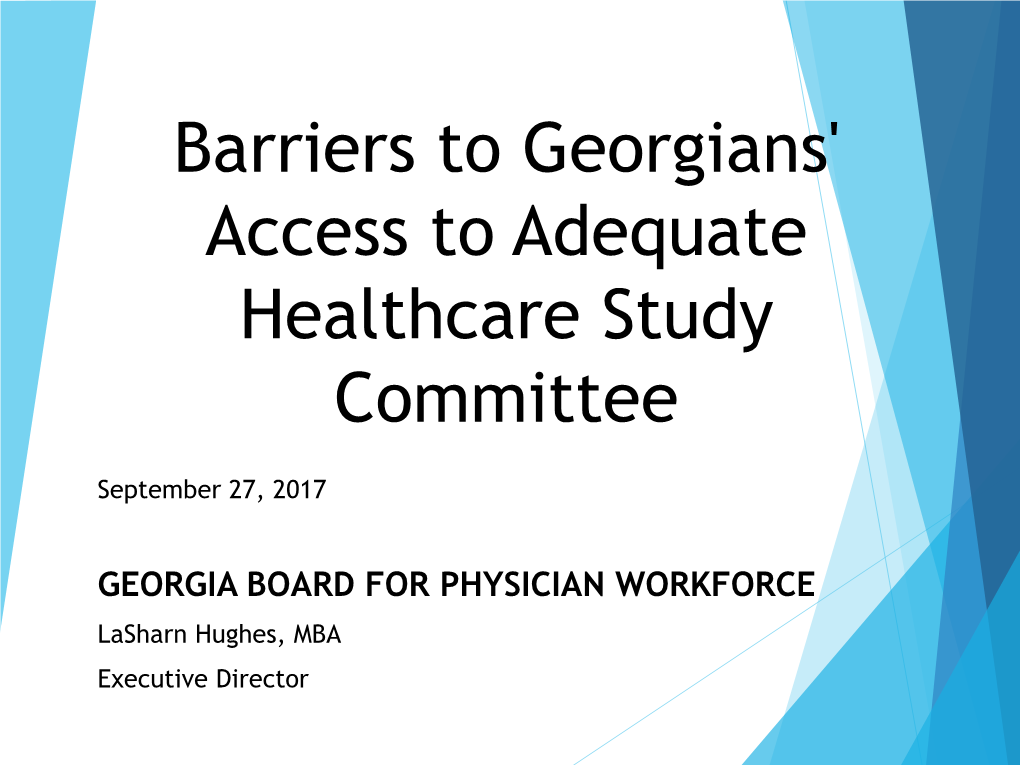 GA Board for Physician Workforce Presentation