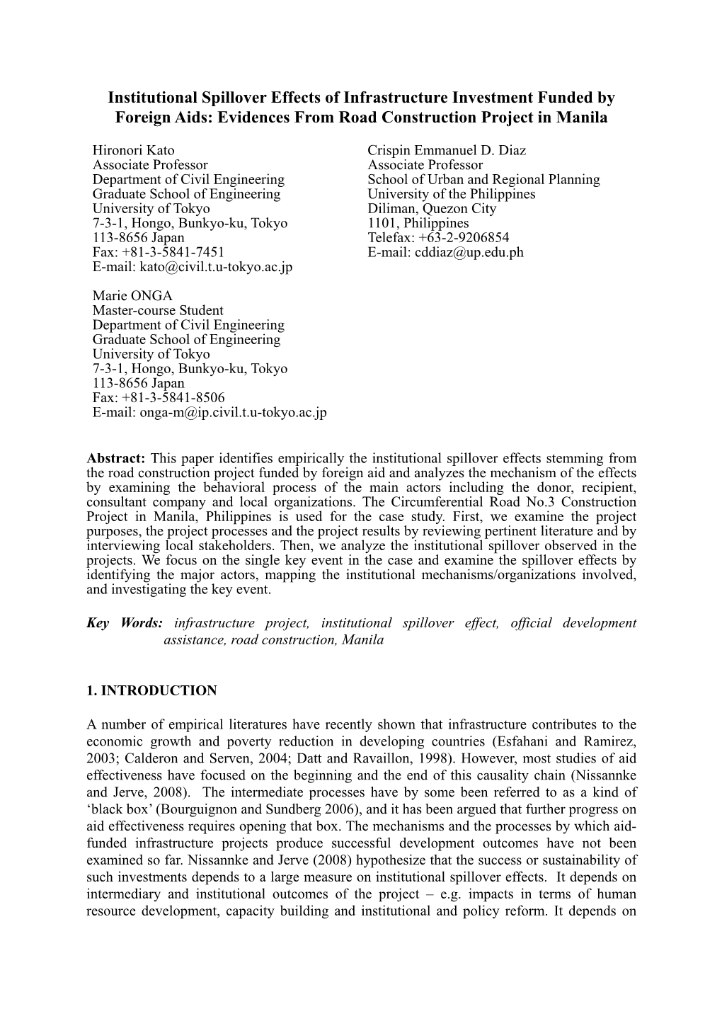 Institutional Spillover Effects of Infrastructure Investment Funded by Foreign Aids: Evidences from Road Construction Project in Manila