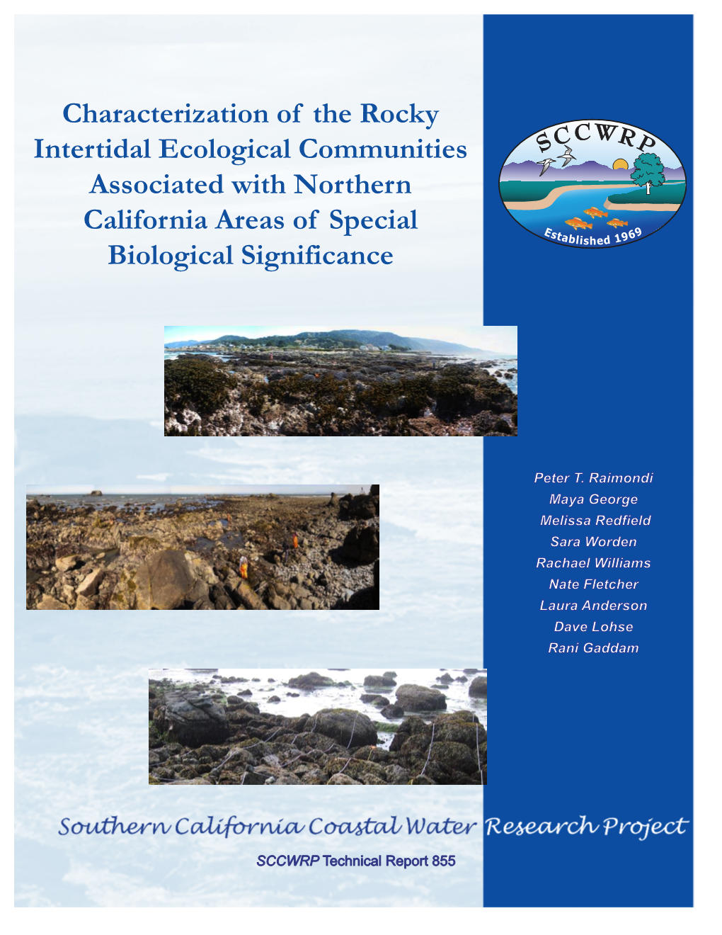 Characterization of the Rocky Intertidal Ecological Communities Associated with Northern California Areas of Special Biological Significance
