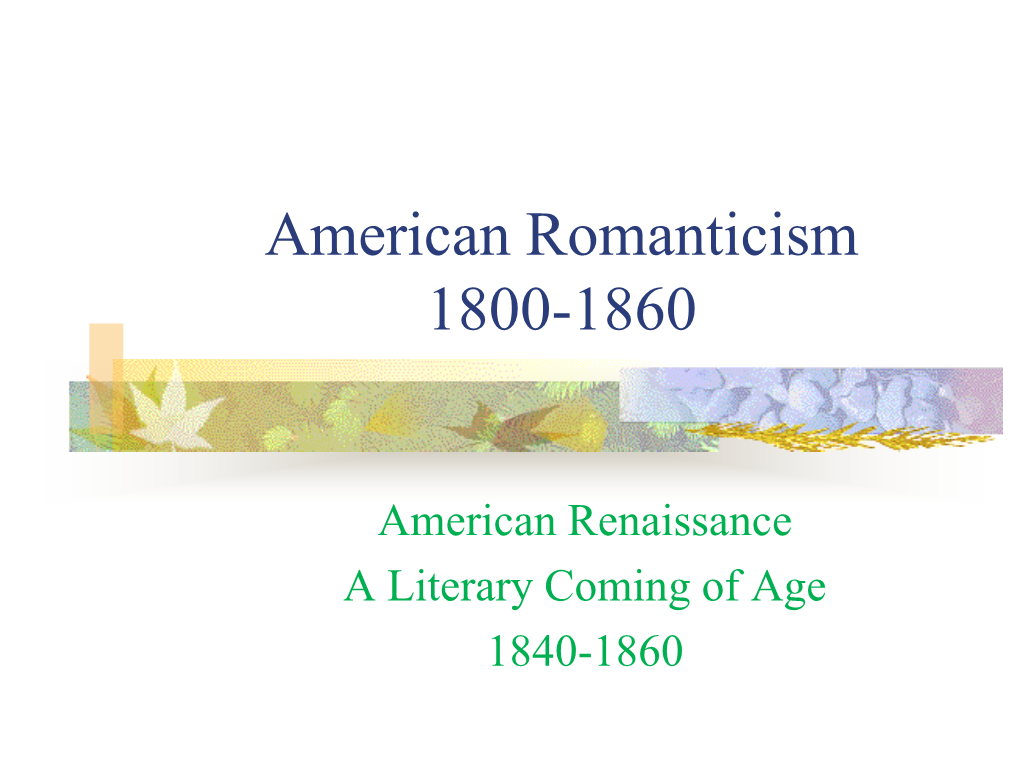 American Romanticism 1800-1860