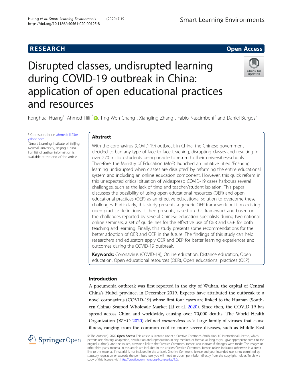 Disrupted Classes, Undisrupted Learning During COVID-19 Outbreak