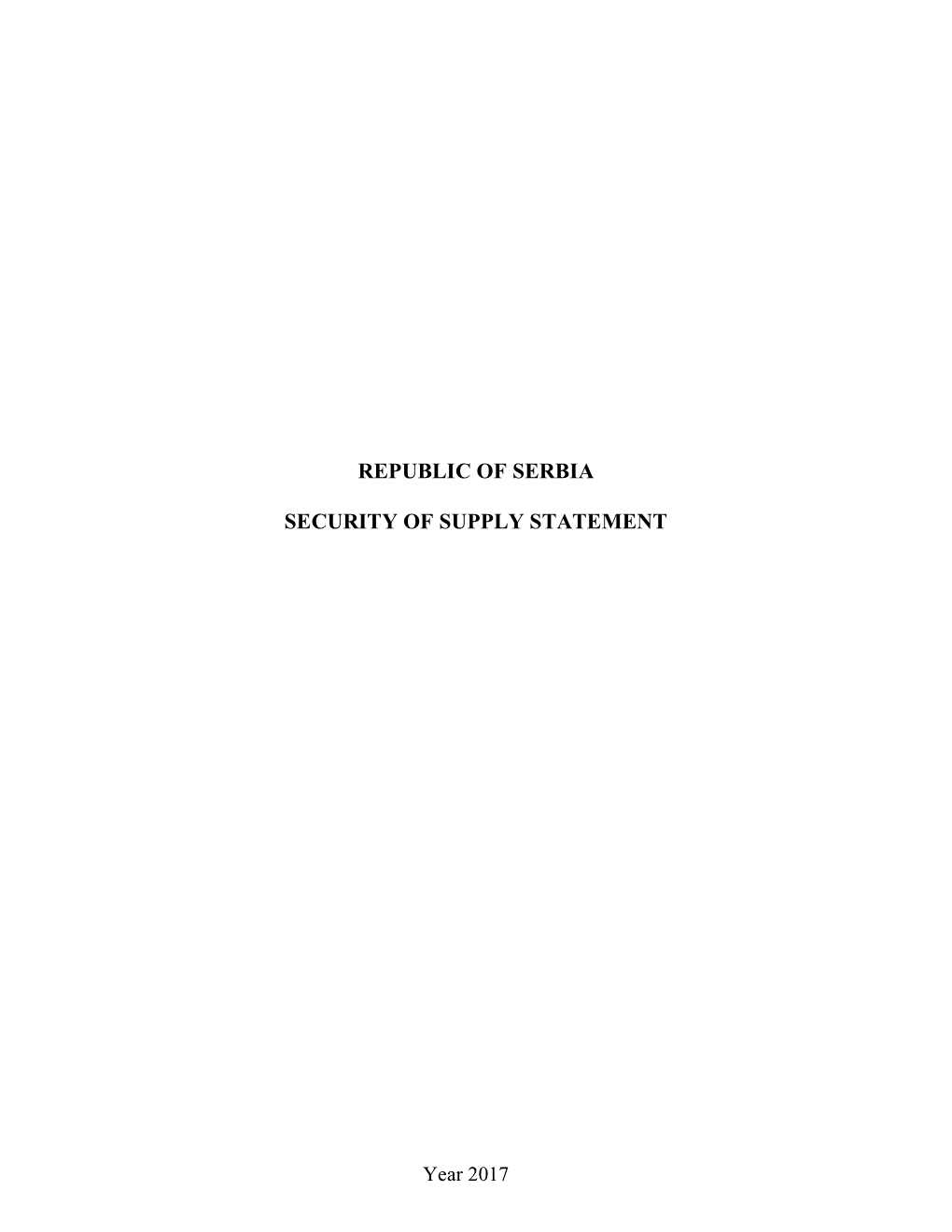 Republic of Serbia Security of Supply Statement