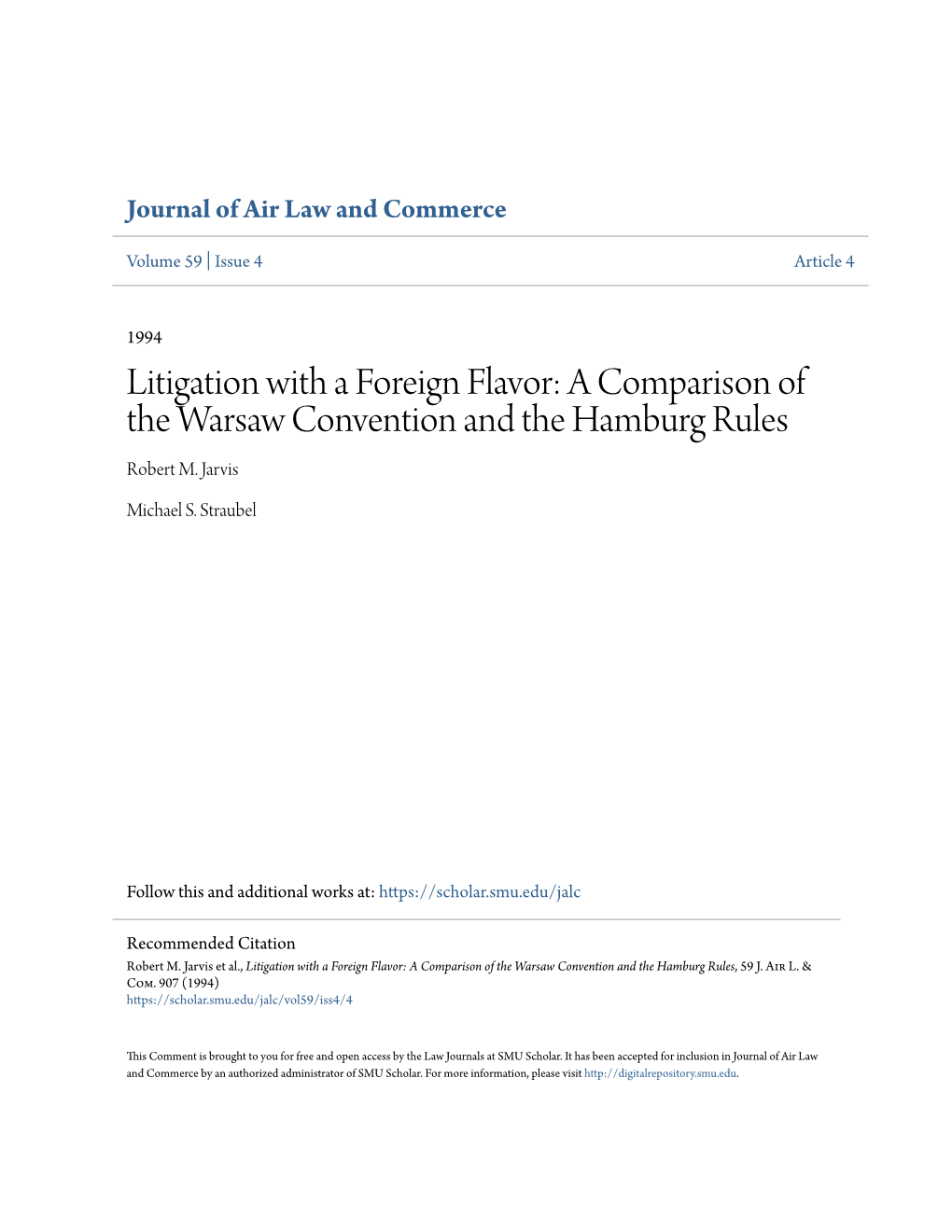 A Comparison of the Warsaw Convention and the Hamburg Rules Robert M