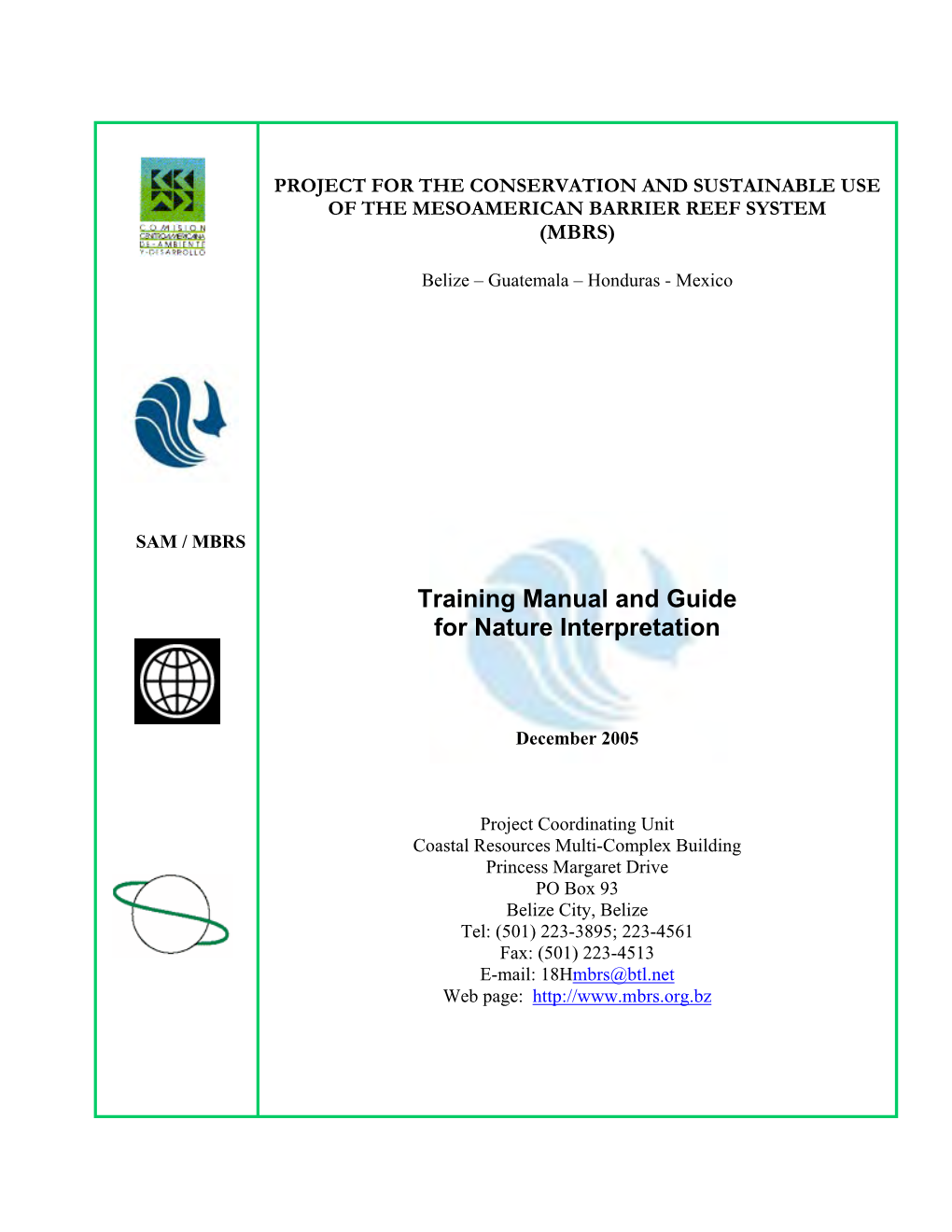 Training Manual and Guide for Nature Interpretation. December 2005