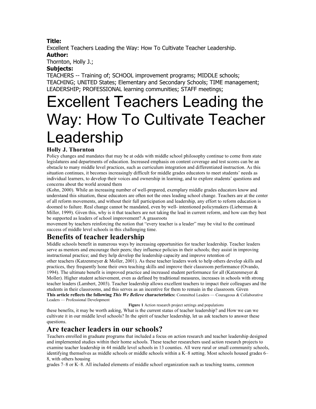 Excellent Teachers Leading the Way: How to Cultivate Teacher Leadership