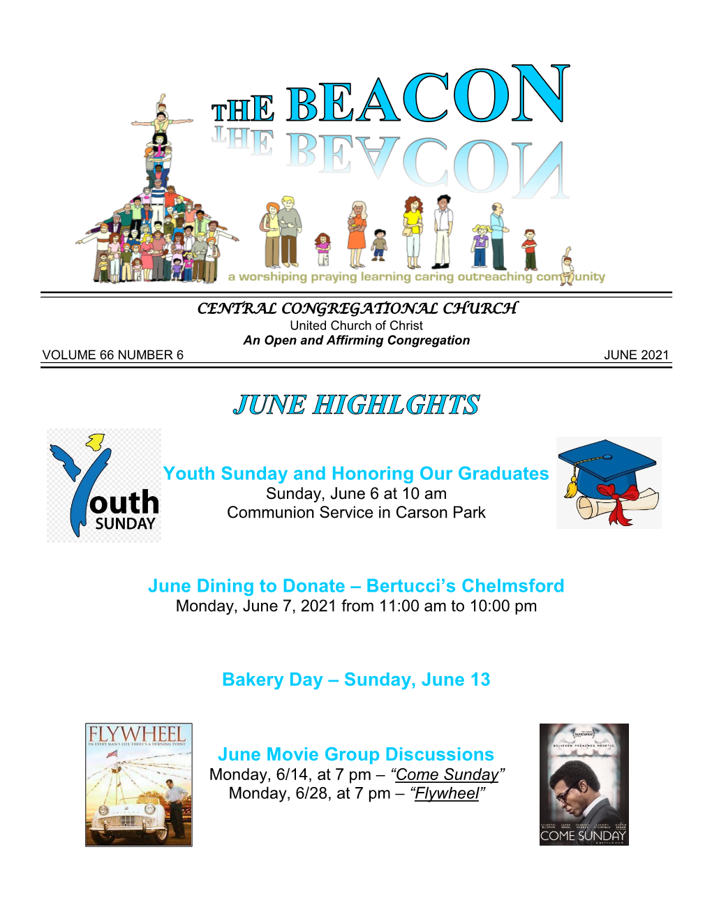 Youth Sunday and Honoring Our Graduates Sunday, June 6 at 10 Am Communion Service in Carson Park