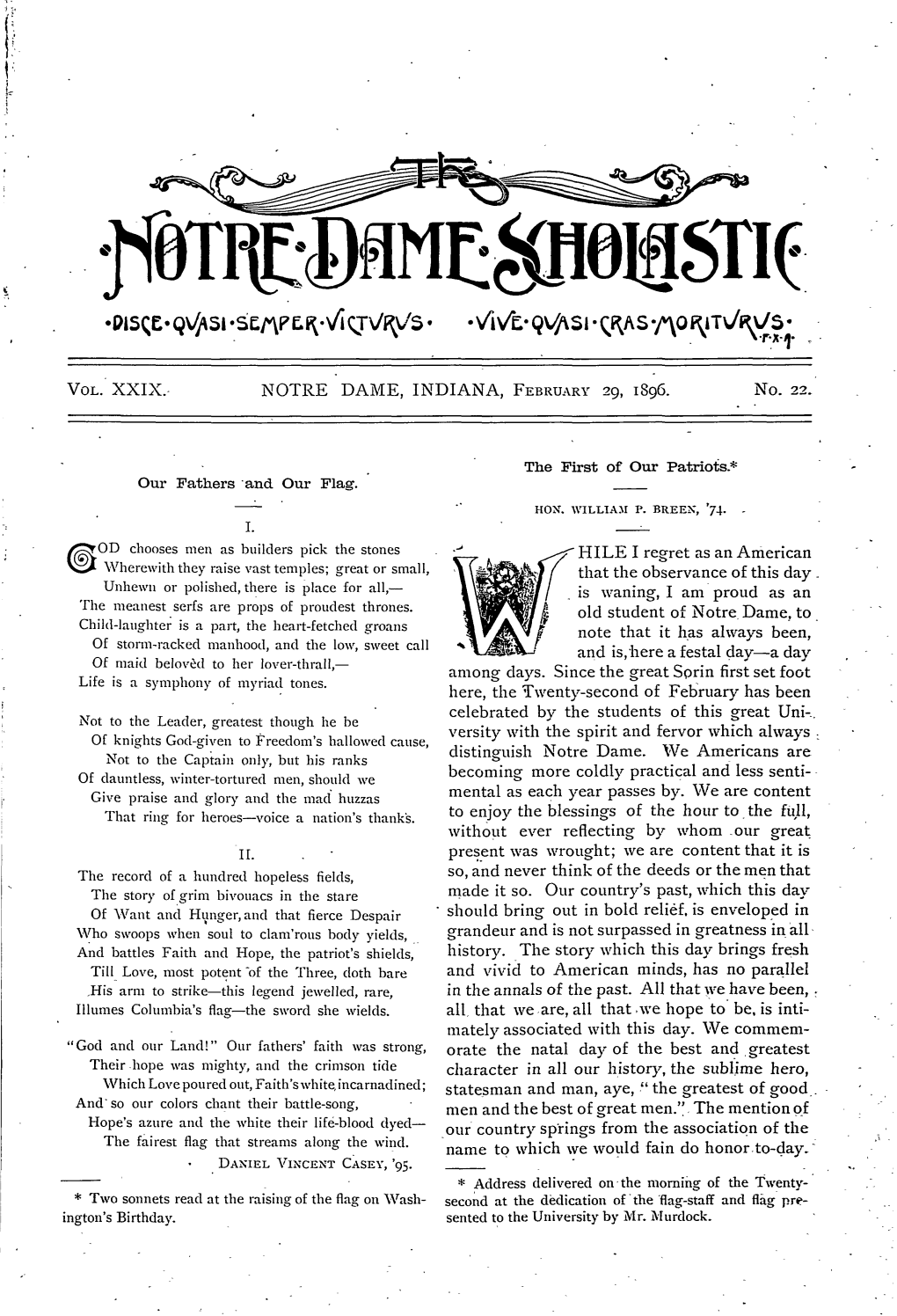 VOL. XXIX. NOTRE DAME, INDIANA, FEBRUARY 29, 1896. No. 22. The