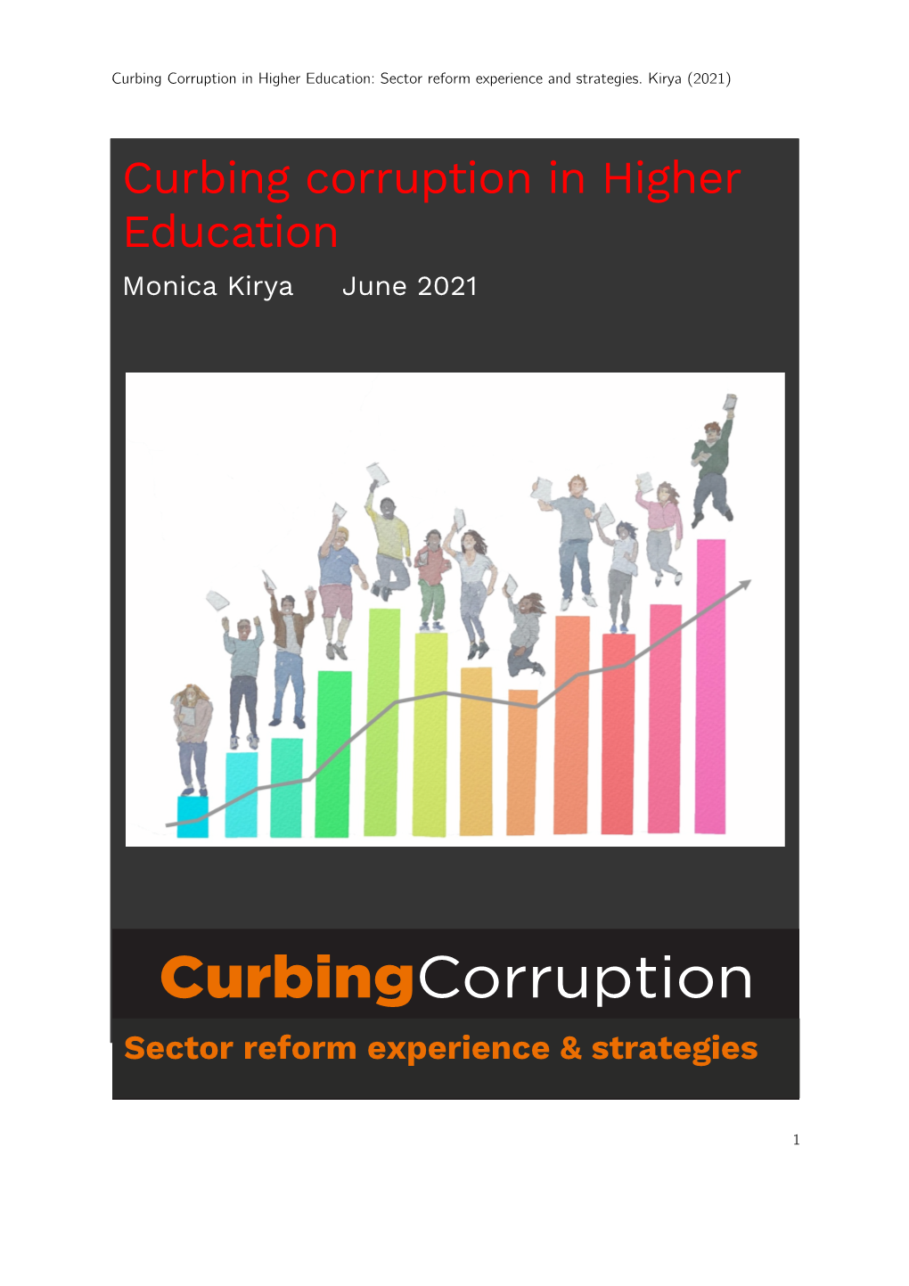 Curbing Corruption in Higher Education: Sector Reform Experience and Strategies