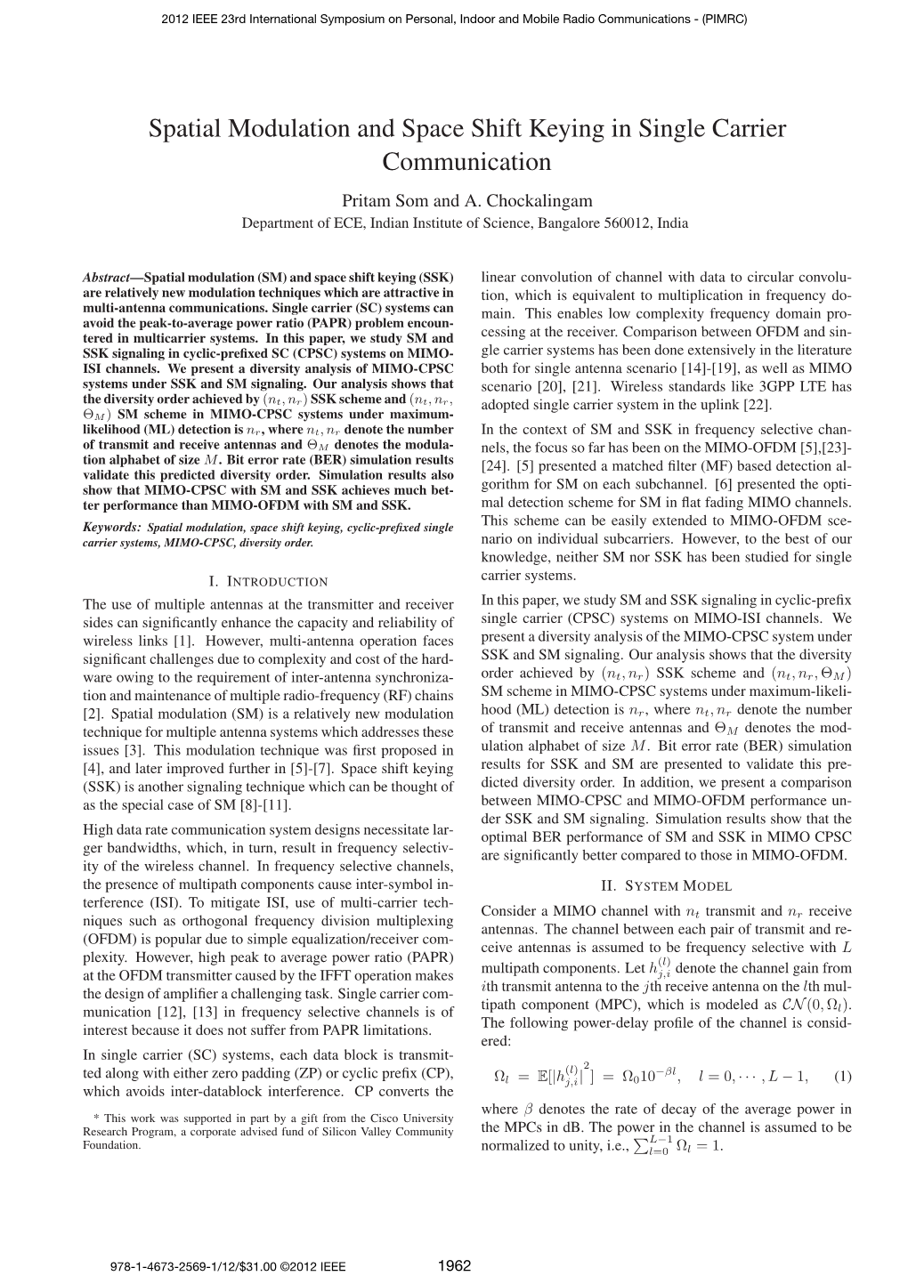 Spatial Modulation and Space Shift Keying in Single Carrier Communication Pritam Som and A