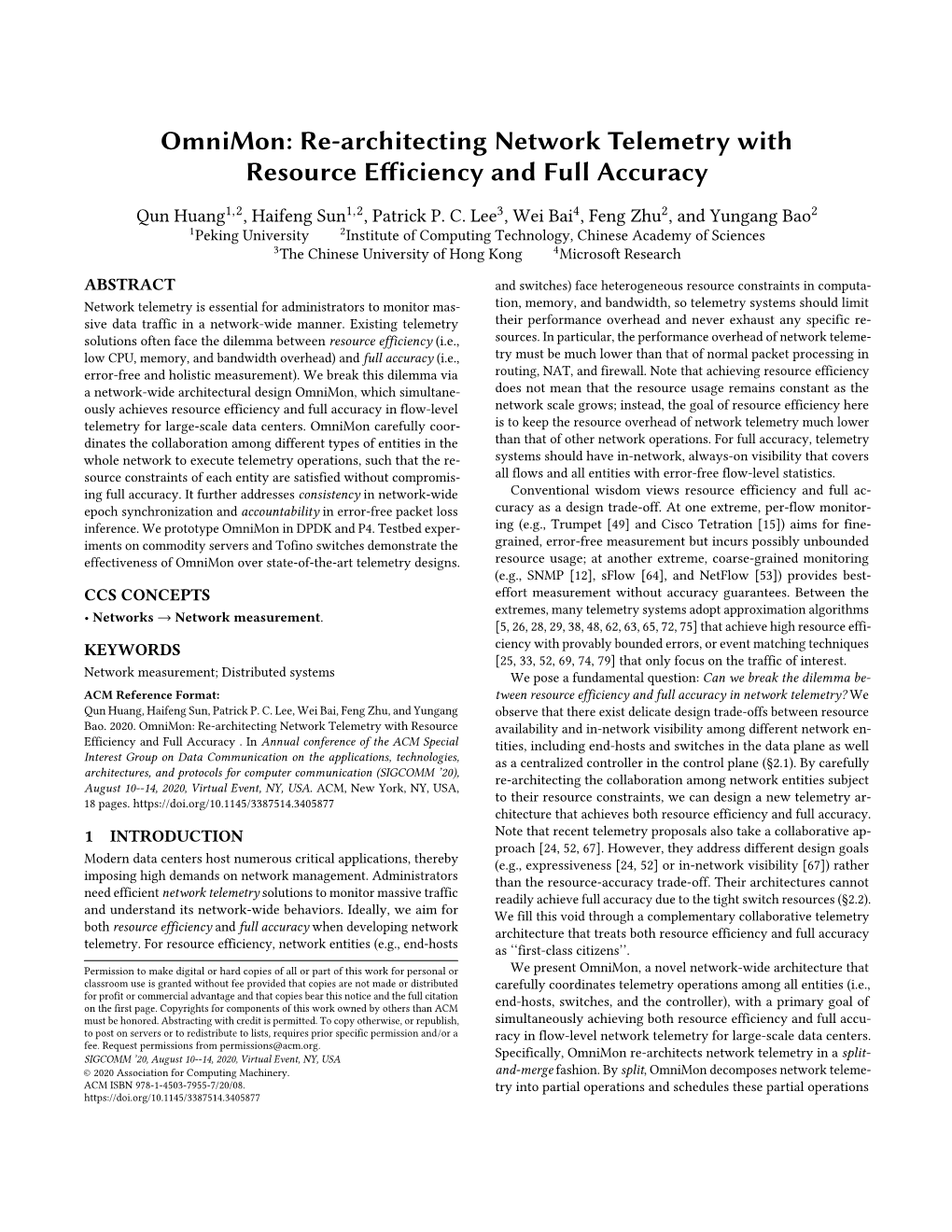 Re-Architecting Network Telemetry with Resource Efficiency and Full Accuracy