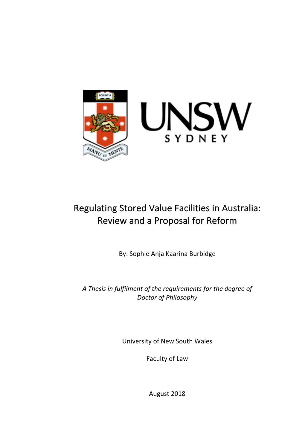 Regulating Stored Value Facilities in Australia: Review and a Proposal for Reform