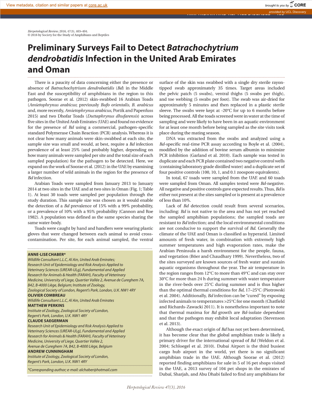 Preliminary Surveys Fail to Detect Batrachochytrium Dendrobatidis Infection in the United Arab Emirates and Oman