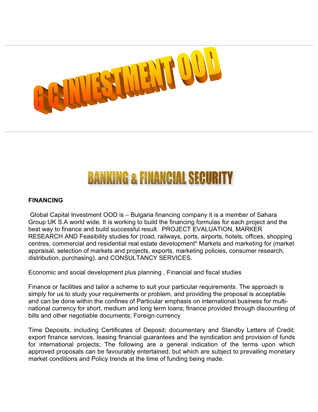 FINANCING Global Capital Investment OOD Is