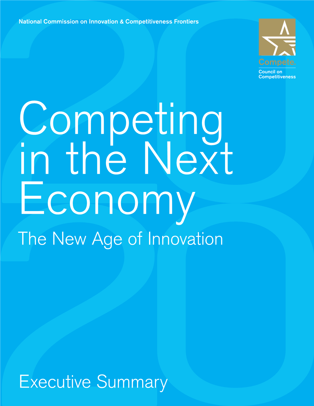 The New Age of Innovation Executive Summary