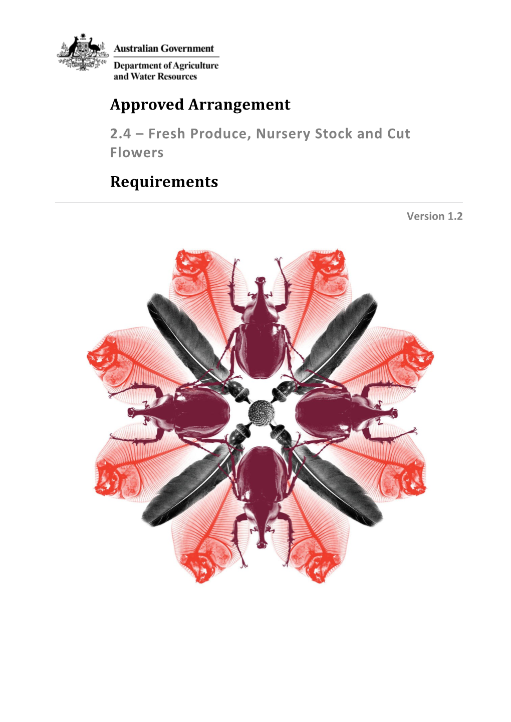 Approved Arrangement 2.4 - Fresh Produce, Nursery Stock and Cut Flowers