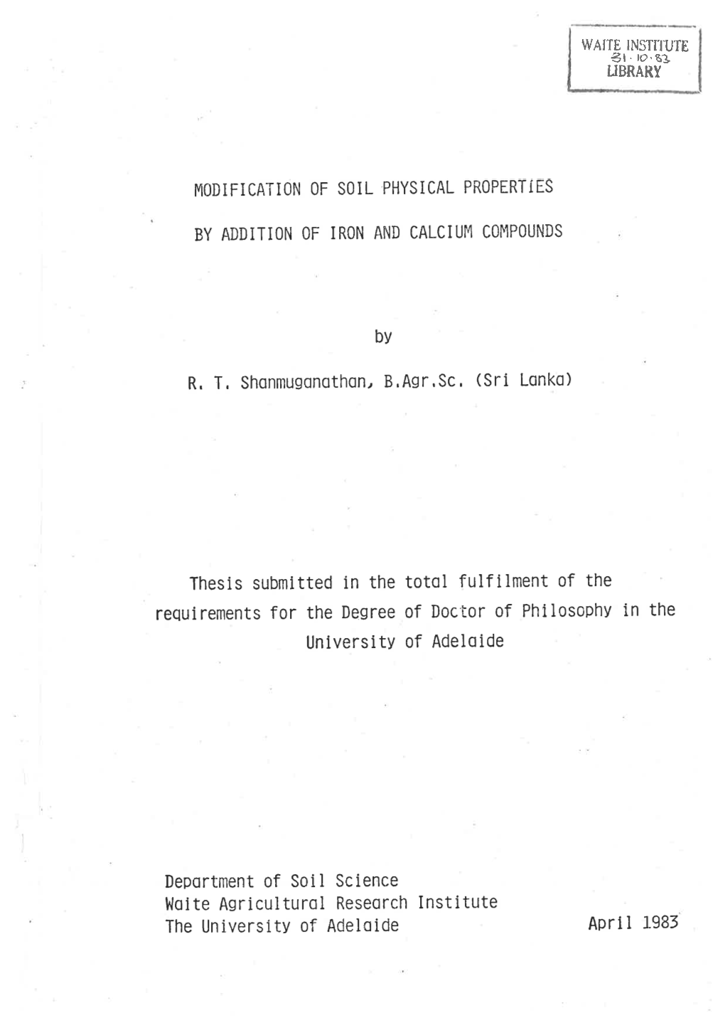 Modification of Soil Physical Properties by Addition of Iron and Calcium