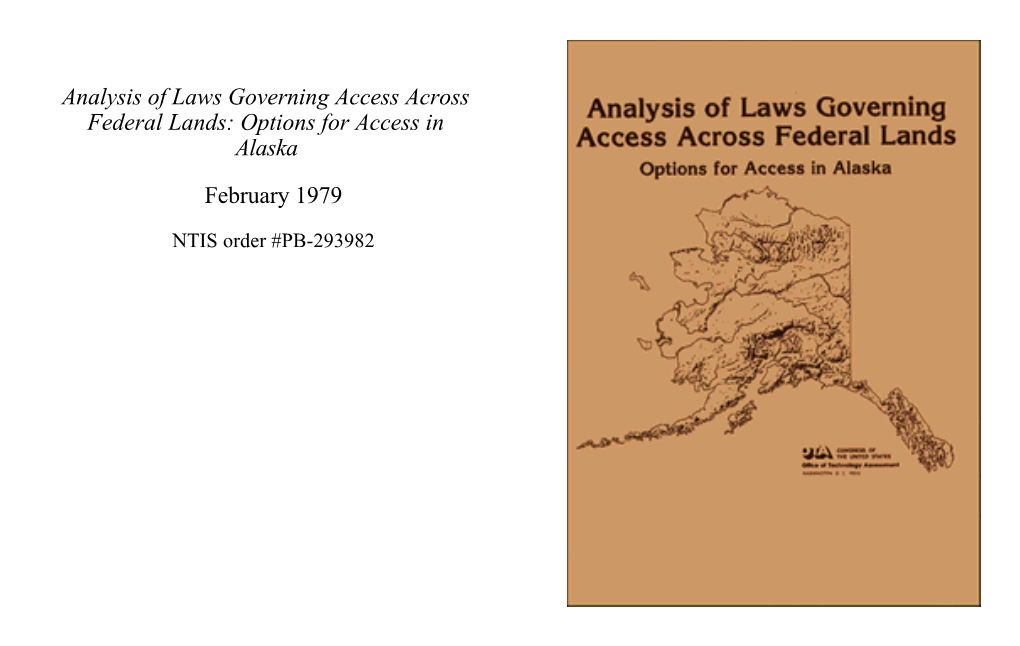 Analysis of Laws Governing Access Across Federal Lands: Options for Access in Alaska