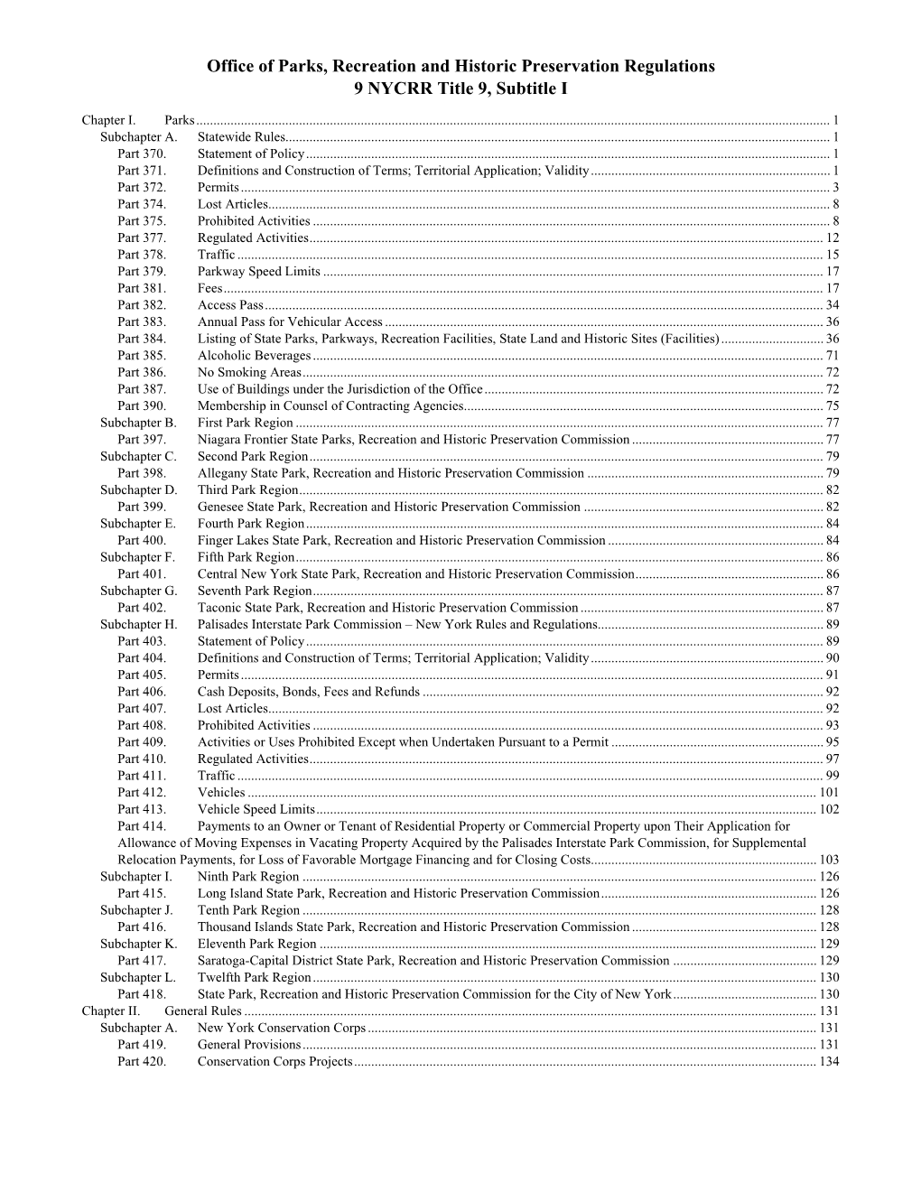 Office of Parks, Recreation and Historic Preservation Regulations 9 NYCRR Title 9, Subtitle I