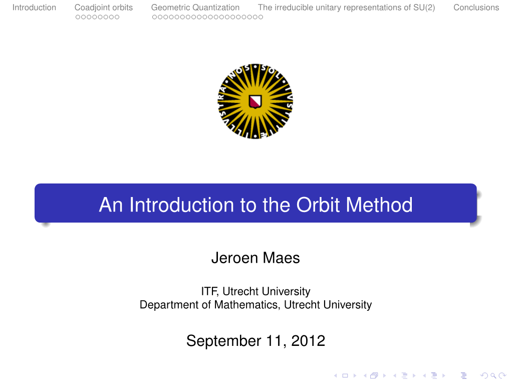 An Introduction to the Orbit Method
