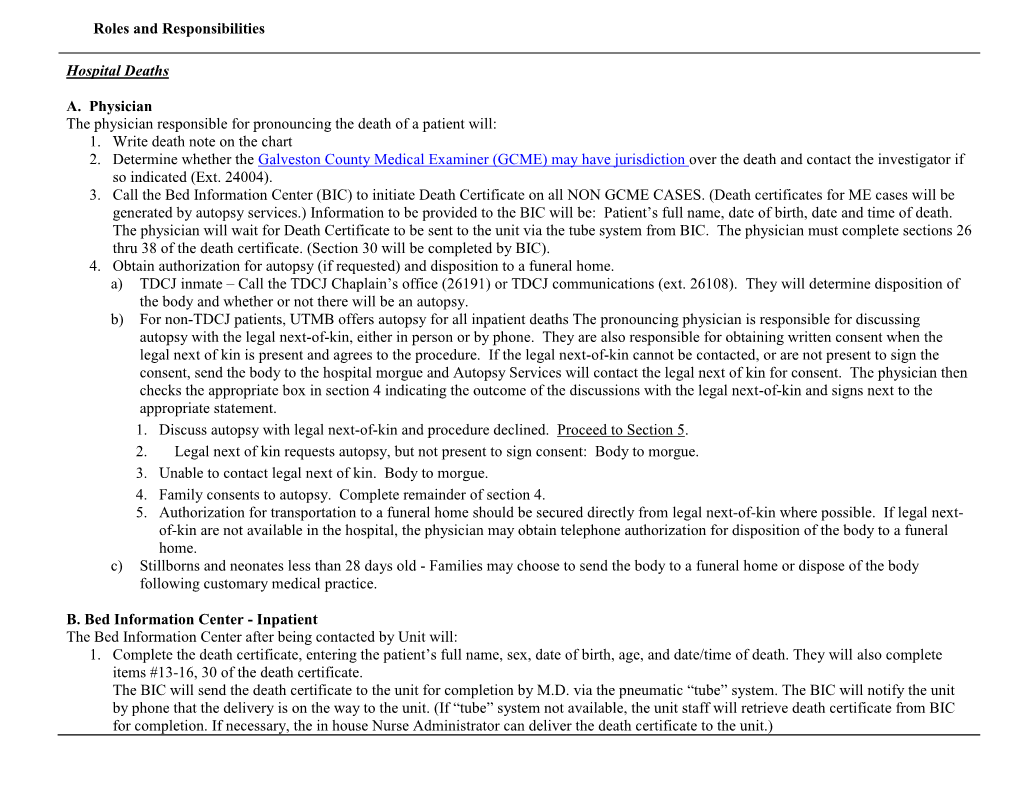 Roles and Responsibilities Hospital Deaths A. Physician