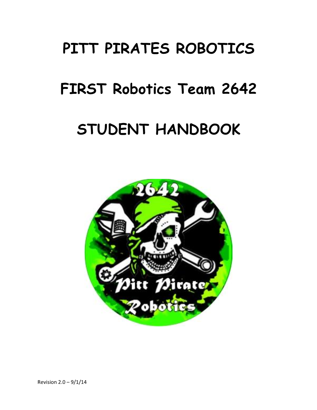 PITT PIRATES ROBOTICS FIRST Robotics Team 2642 STUDENT