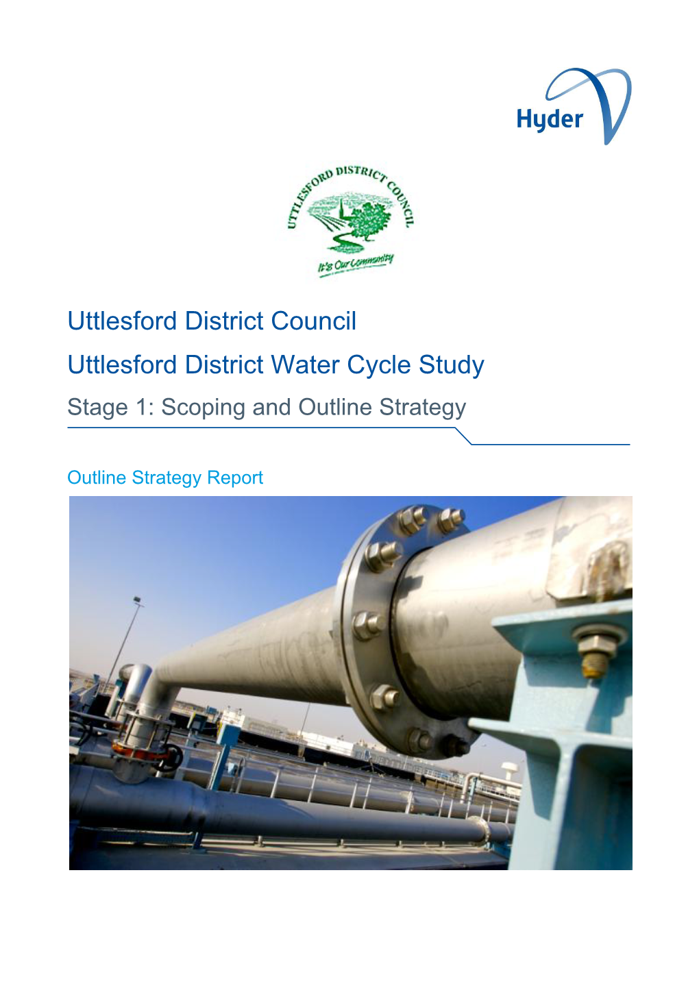 Uttlesford District Water Cycle Study Stage 1: Scoping and Outline Strategy