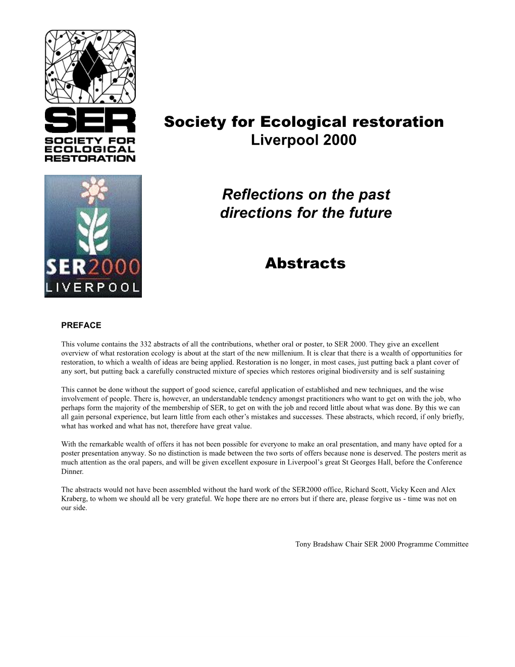 Society for Ecological Restoration Liverpool 2000 Reflections on the Past Directions for the Future Abstracts