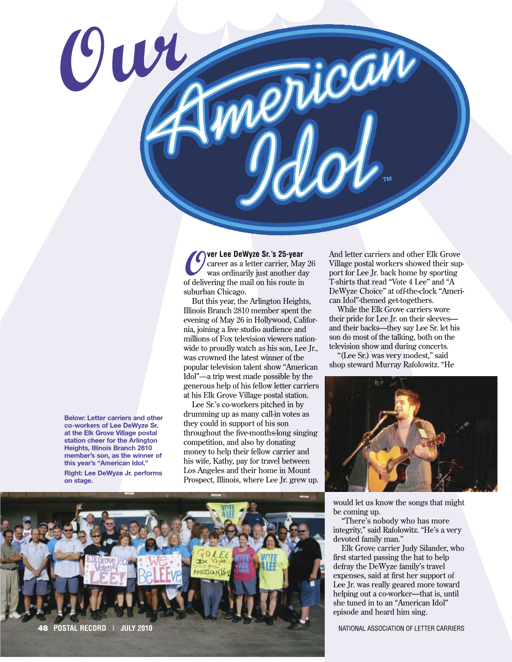 Our American Idol Arlington Heights, IL Branch 2810 Member Lee