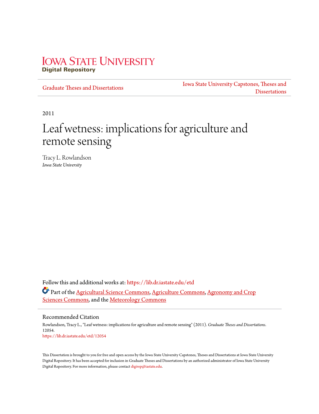 Leaf Wetness: Implications for Agriculture and Remote Sensing Tracy L