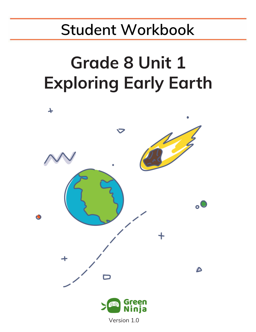Grade 8 Unit 1 Exploring Early Earth
