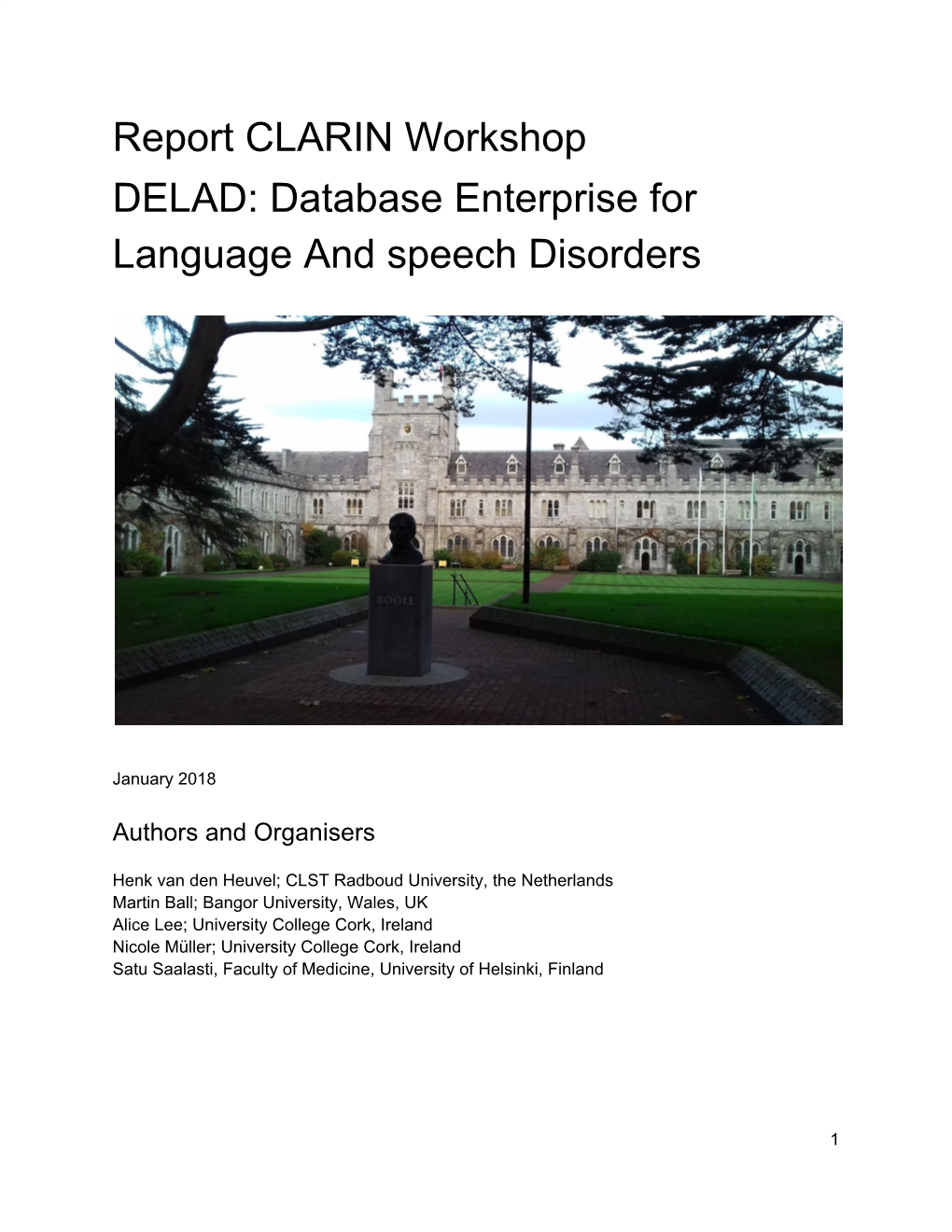 Report CLARIN Workshop DELAD: Database Enterprise for Language and Speech Disorders
