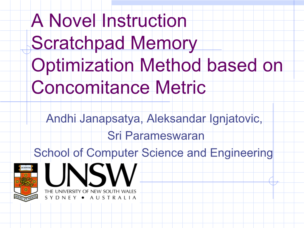 A Novel Instruction Scratchpad Memory Optimization Method Based on Concomitance Metric