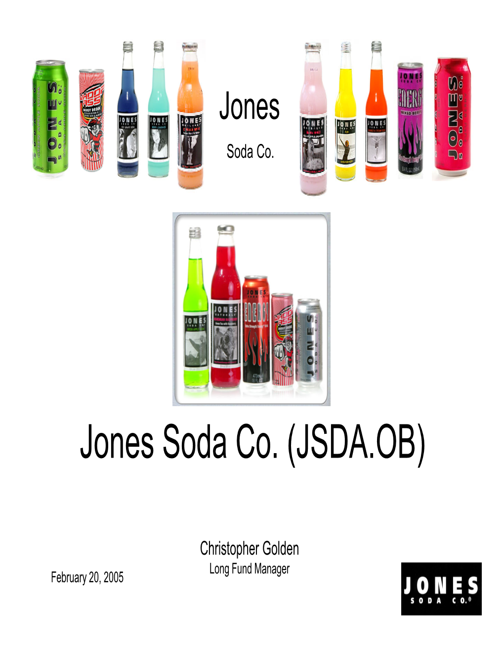 Jones Soda Co. (JSDA.OB)