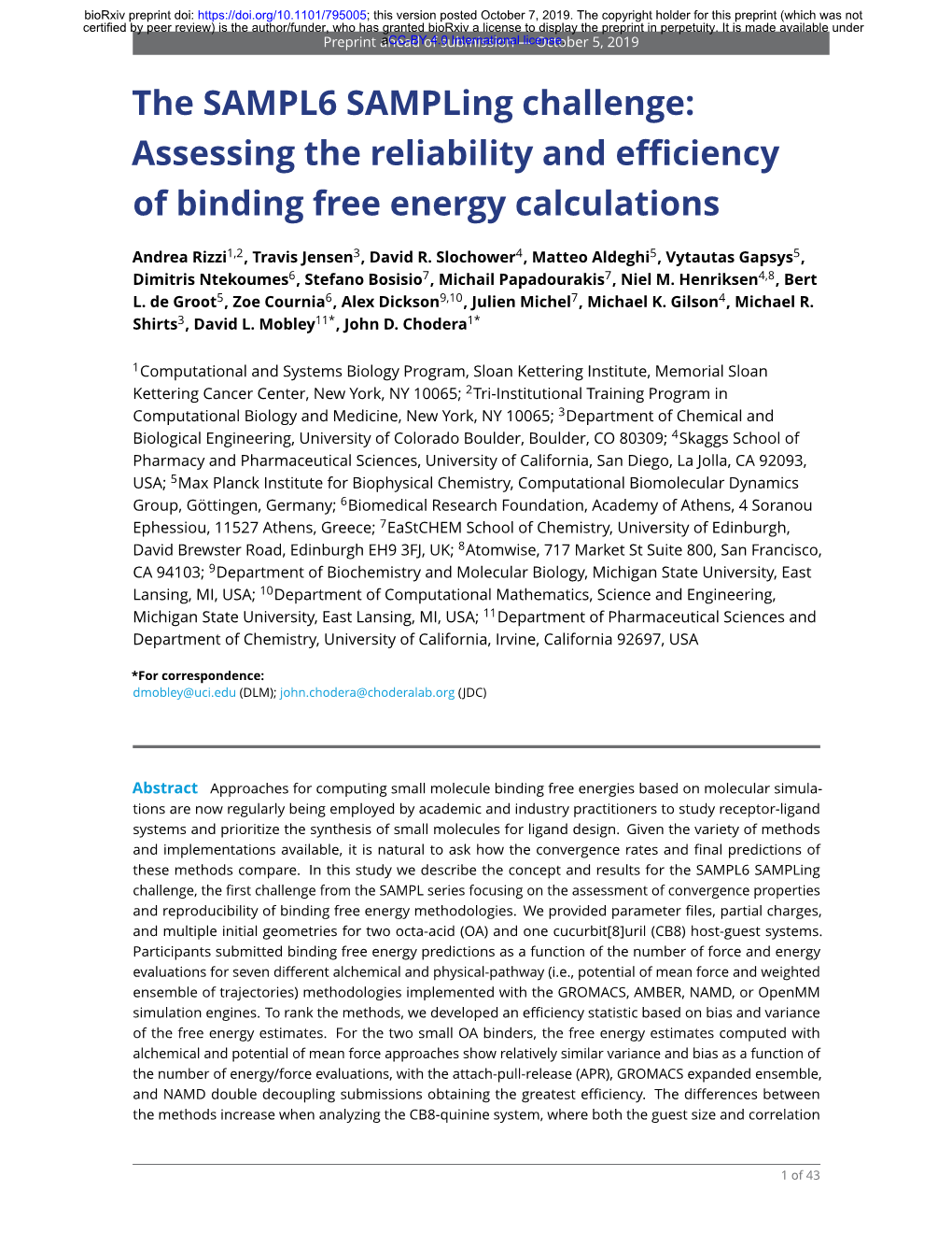 The SAMPL6 Sampling Challenge: Assessing the Reliability and Eﬃciency of Binding Free Energy Calculations