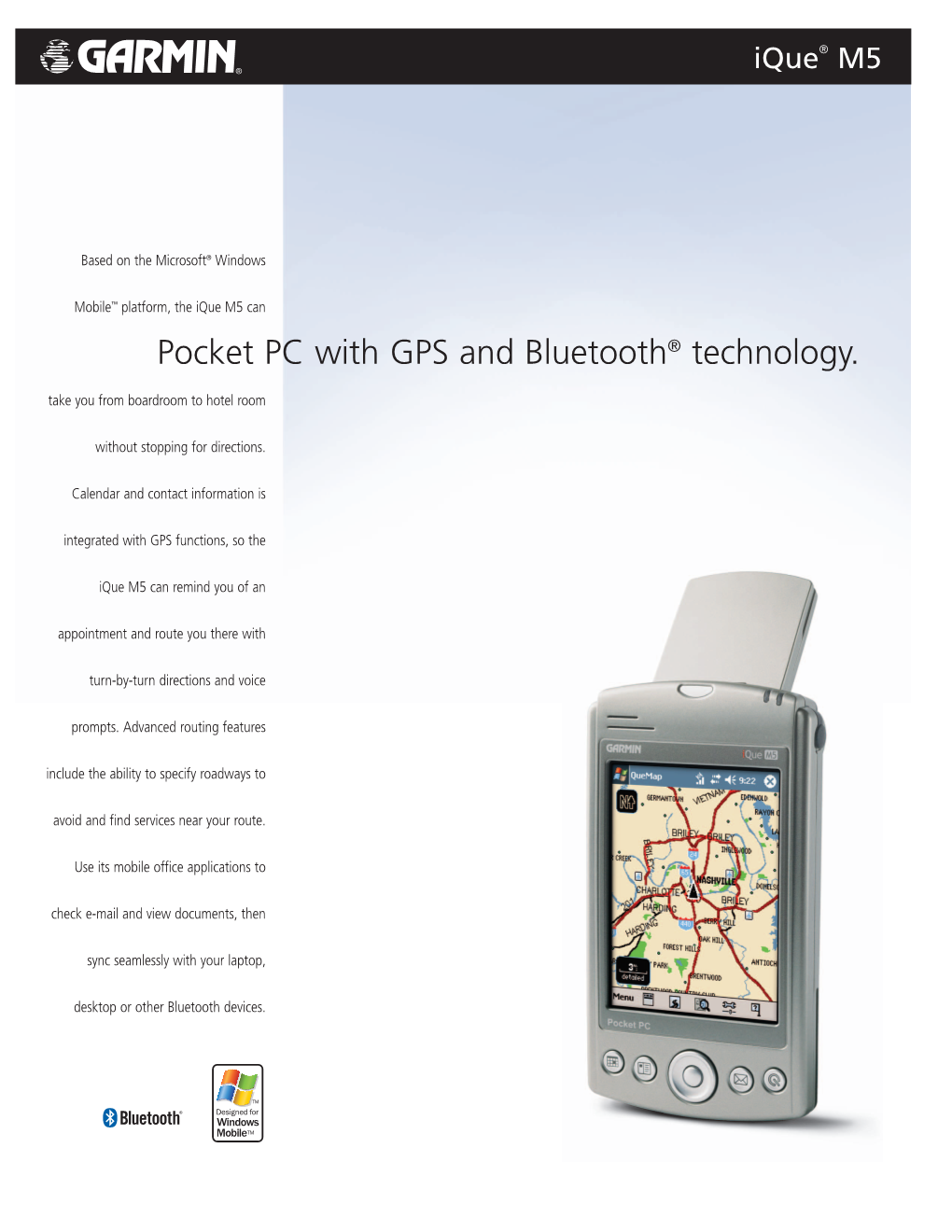 Pocket PC with GPS and Bluetooth® Technology. Take You from Boardroom to Hotel Room