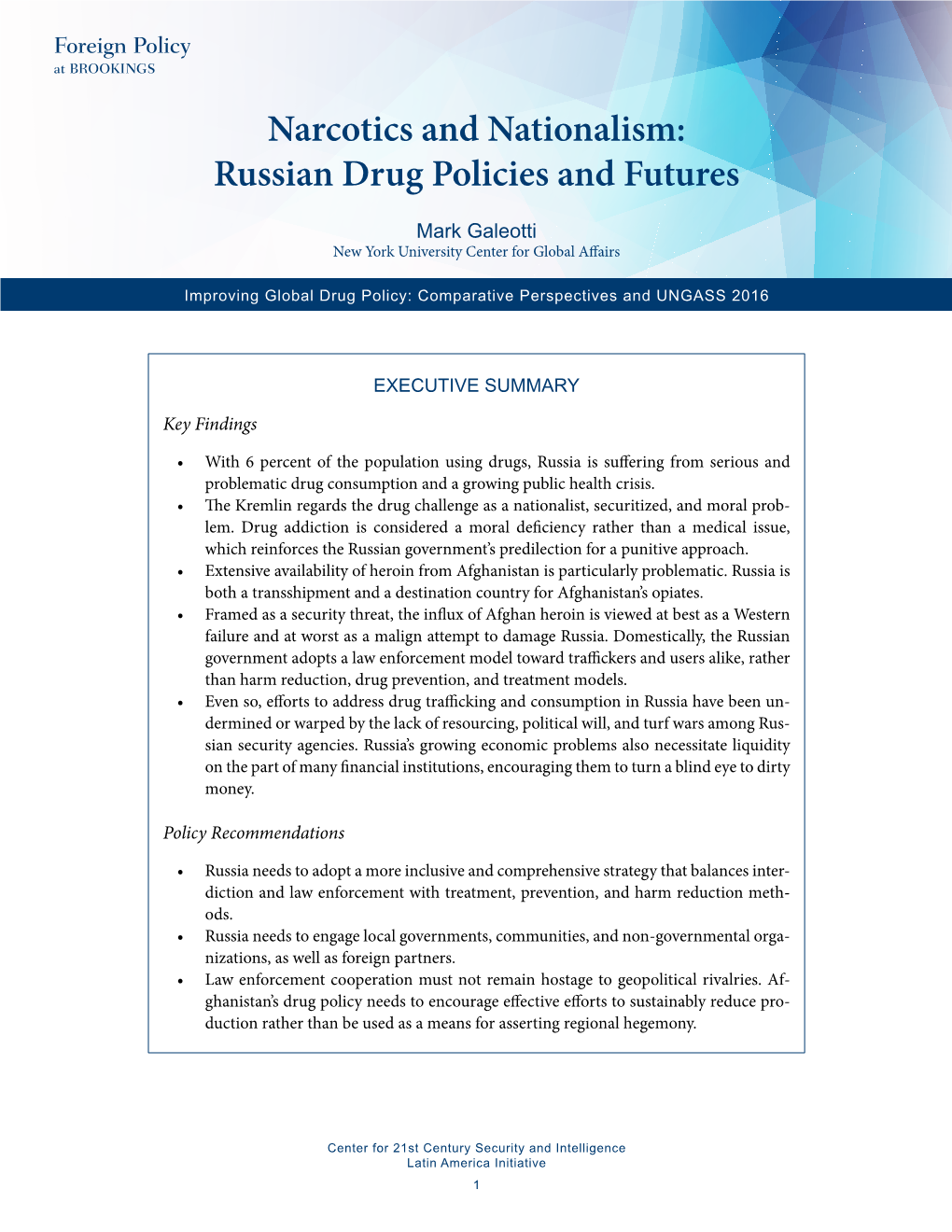 Narcotics and Nationalism: Russian Drug Policies and Futures