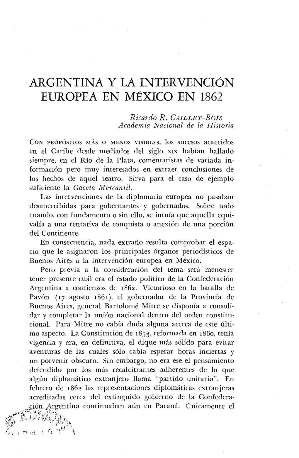 Argentina Y La Intervención Europea En México En 1862